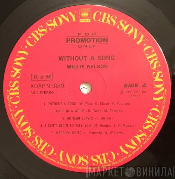 Willie Nelson  - Without A Song
