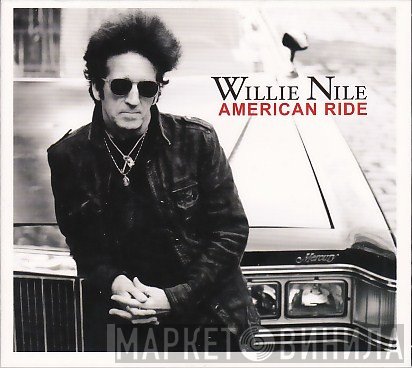 Willie Nile  - American Ride