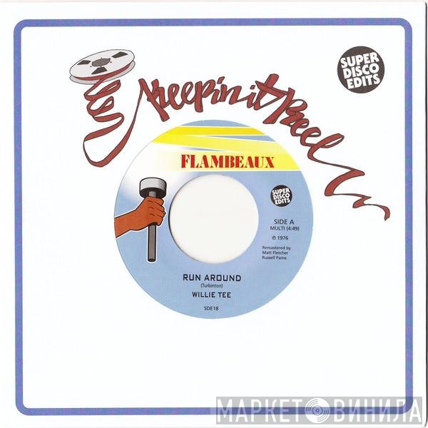 Willie Tee - Run Around