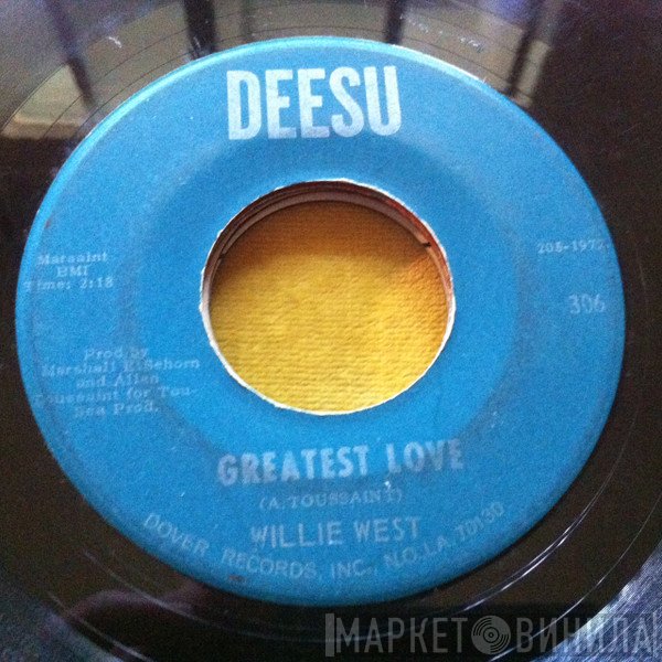 Willie West - Greatest Love / Hello Mama