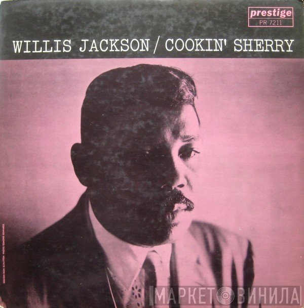 Willis Jackson  - Cookin' Sherry