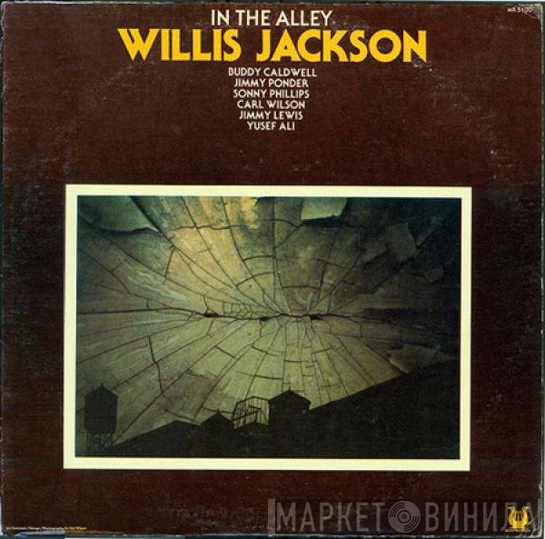 Willis Jackson  - In The Alley