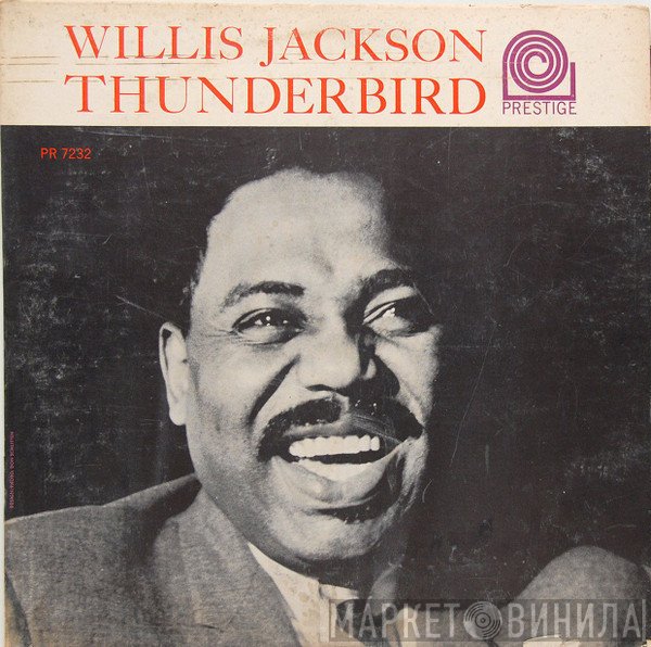 Willis Jackson  - Thunderbird