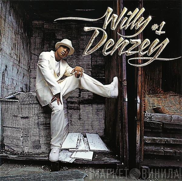 Willy Denzey - #1 Number One