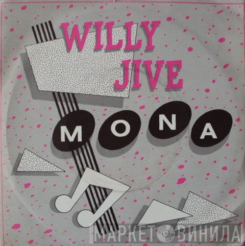 Willy Jive - Mona