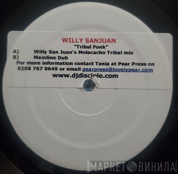 Willy Sanjuan - Tribal Fonk