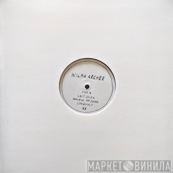 Wilma Archer, MF Doom - Last Sniff