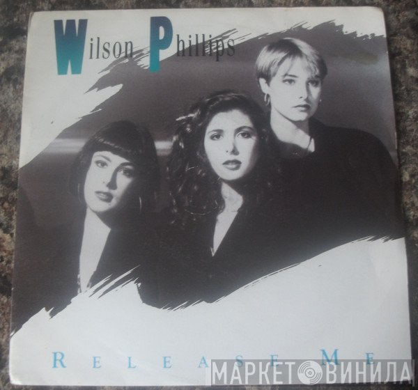 Wilson Phillips - Release Me