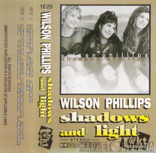 Wilson Phillips  - Shadows And Light