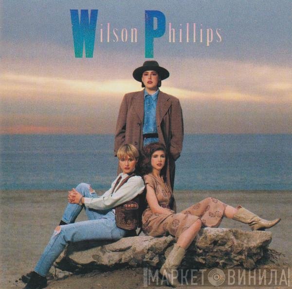 Wilson Phillips  - Wilson Phillips