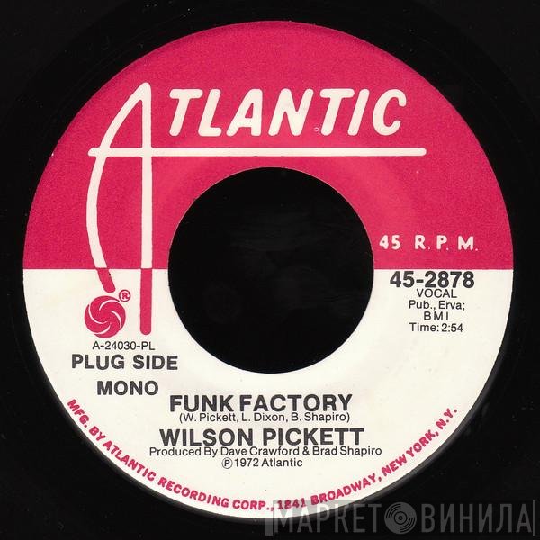 Wilson Pickett  - Funk Factory