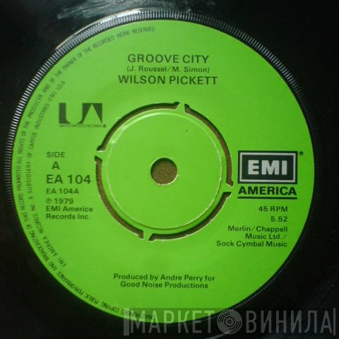 Wilson Pickett - Groove City