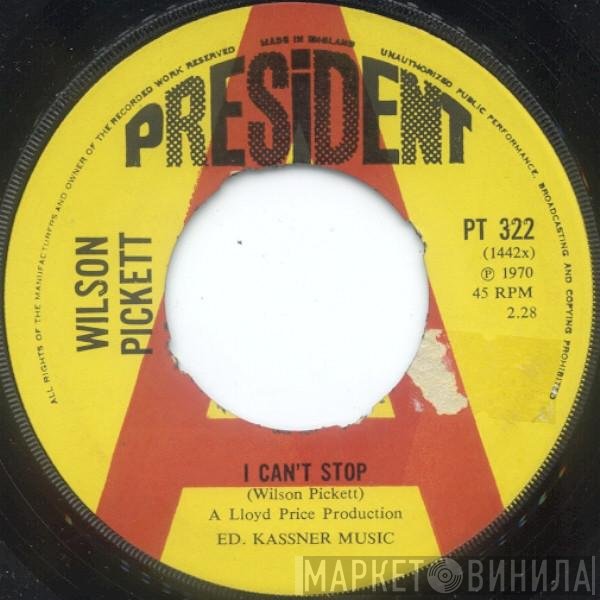 Wilson Pickett - I Can't Stop