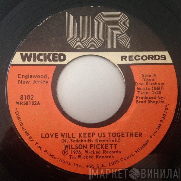 Wilson Pickett - Love Will Keep Us Together