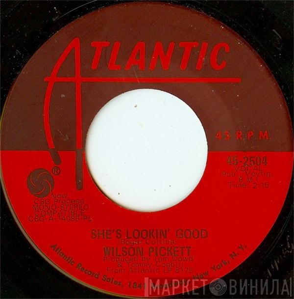 Wilson Pickett - She's Lookin' Good