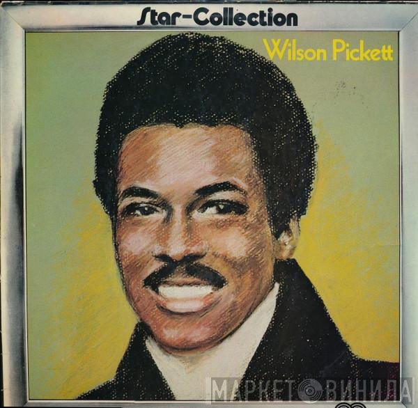 Wilson Pickett  - Star-Collection