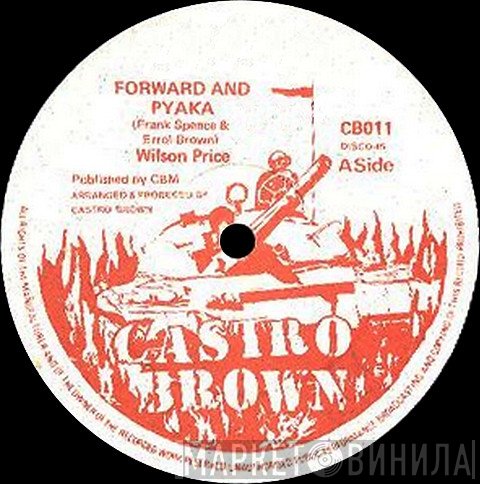 Wilson Price - Forward And Pyaka / Martial Law