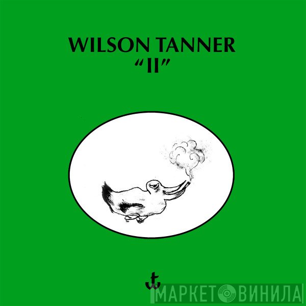 Wilson Tanner  - II