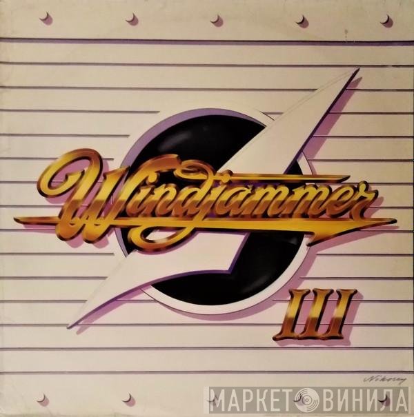 Windjammer - Windjammer III