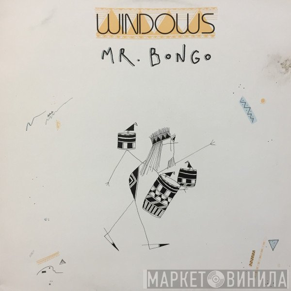 Windows   - Mr. Bongo
