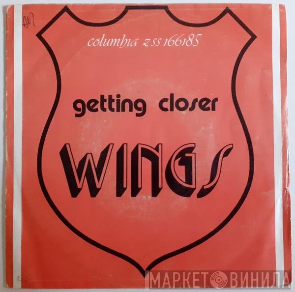 Wings   - Getting Closer