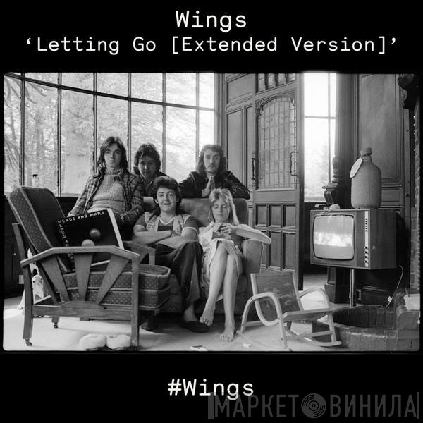 Wings   - Letting Go (Extended Version)