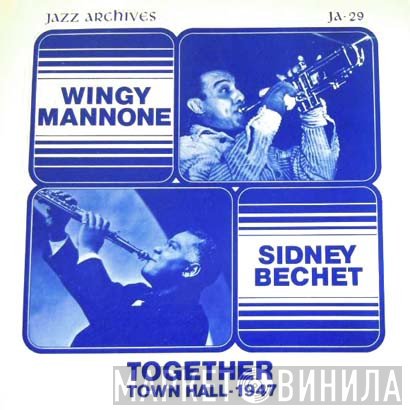 Wingy Manone, Sidney Bechet - Together (Town Hall - 1947)