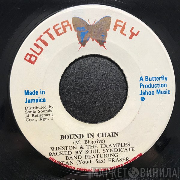 Winston Blake & The Examples  - Bound In Chain