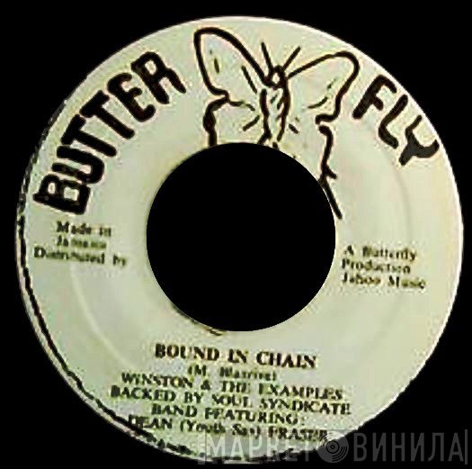 Winston Blake & The Examples  - Bound In Chain