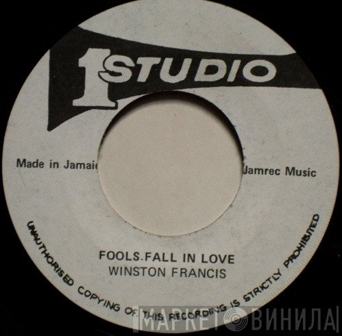Winston Francis  - Fools Fall In Love
