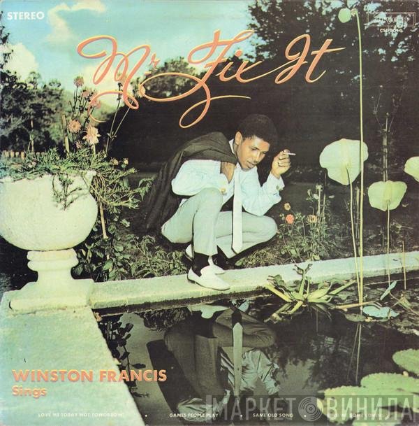 Winston Francis  - Mr. Fix It
