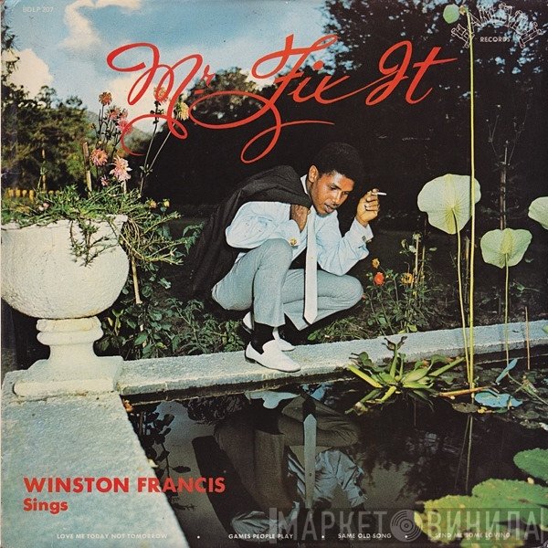 Winston Francis - Mr. Fix It