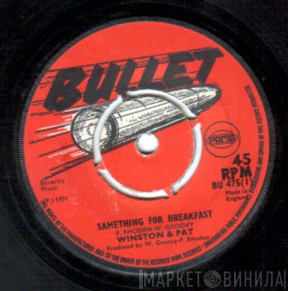 Winston Groovy, Pat Rhoden - Samething For Breakfast / Sweeter Than Honey