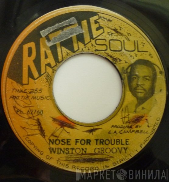 Winston Groovy / Rhythm Ruler  - Nose For Trouble