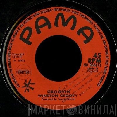 Winston Groovy  - Groovin