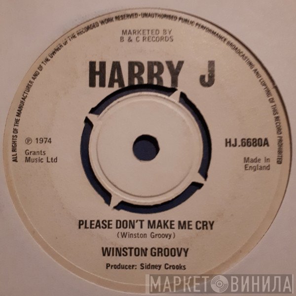 Winston Groovy - Please Don't Make Me Cry