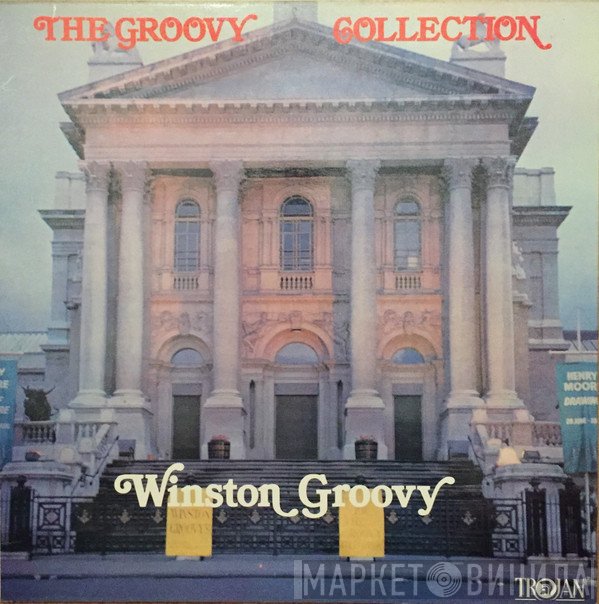 Winston Groovy  - The Groovy Collection