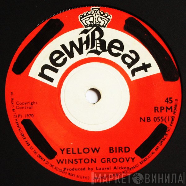 Winston Groovy  - Yellow Bird