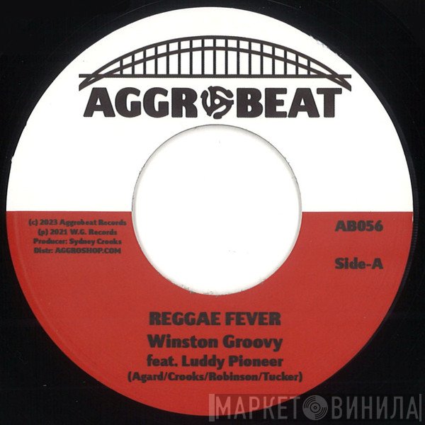 Winston Groovy feat. Luddy Pioneer  - Reggae Fever