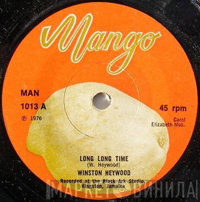 Winston Heywood / The Upsetters  - Long Long Time