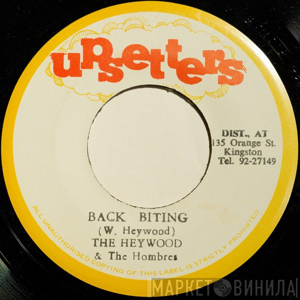 Winston Heywood And The Hombres - Back Biting