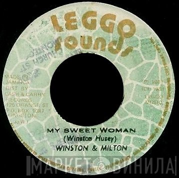 Winston Hussey, Milton Sterling - My Sweet Woman