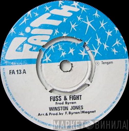 Winston Jones  - Fuss & Fight