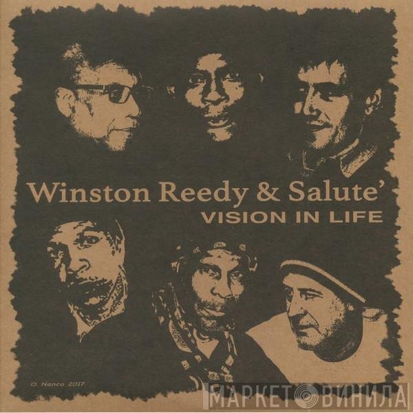 Winston Reedy & Salute   - Vision In Life