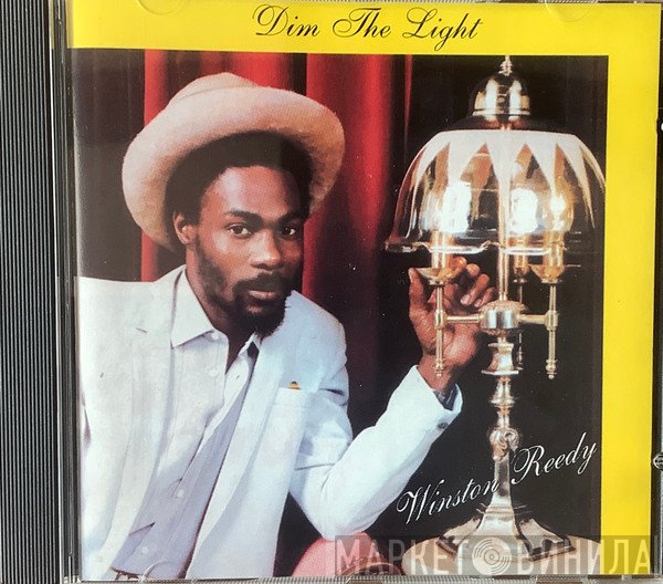 Winston Reedy  - Dim The Light