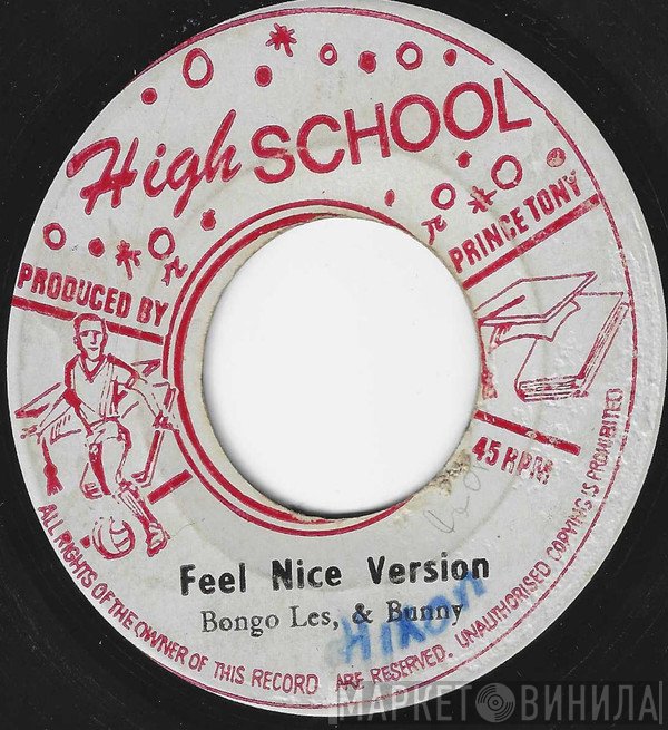 Winston Scotland, Bingy Bunny, Bongo Les - Feel Nice Version / Quick & Slick