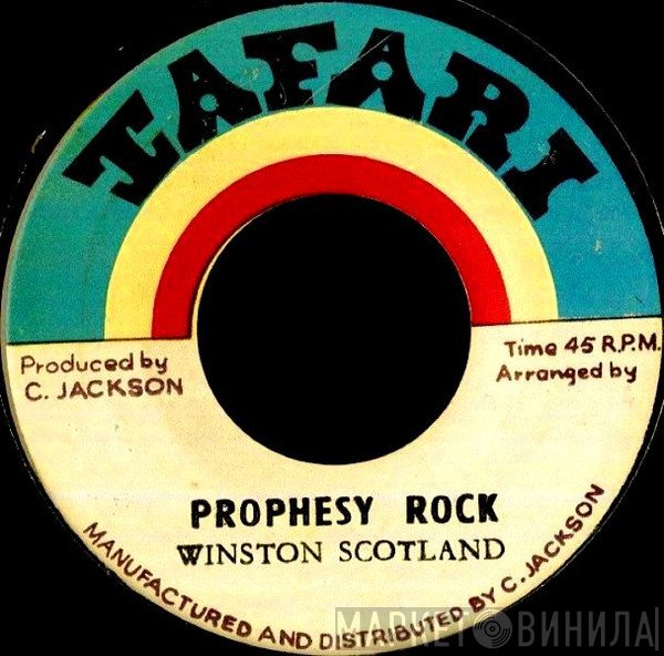 Winston Scotland, Tafari All-Stars - Prophesy Rock / Dub It Up
