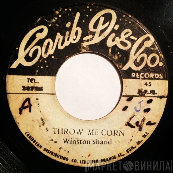 Winston Shand, Patricia Edward - Throw Me Corn / Darling Remember