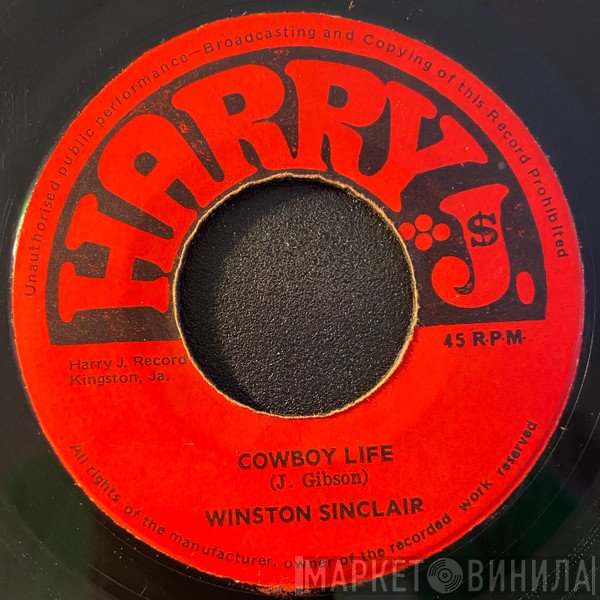 Winston Sinclair, The Jay Boys - Cowboy Life / Cowboy Life (Instrumental)