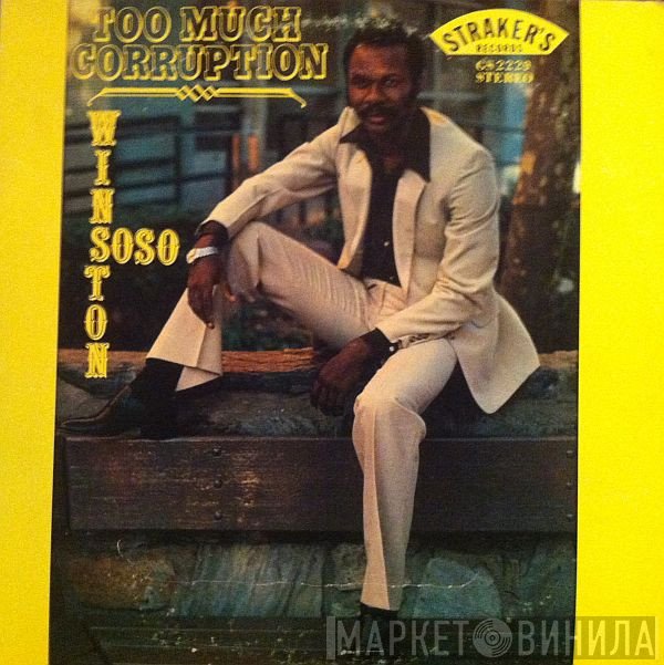 Winston Soso - Too Much Corruption